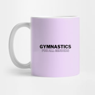 Gymnastics For All Genders (Black 1) Mug